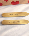 Personalized collar stays with Love You & McKayla
