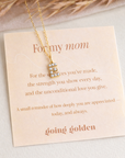 For My Mom Necklace - Going Golden