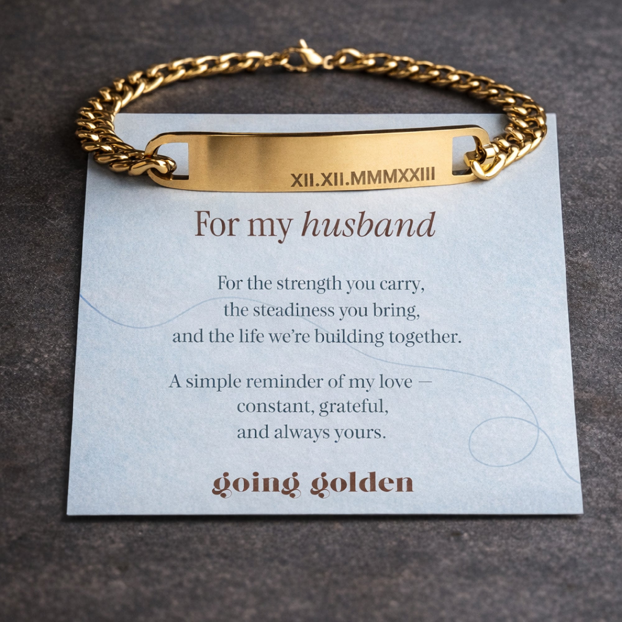 For My Husband Bracelet - Going Golden