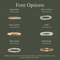 Six different font styles are showcased, each with an example name engraved on a ring. The fonts include: 'typewriter' (lowercase only, example: oliver), 'thin cursive' (lowercase only, example: brooklynn), 'new cursive' (lowercase only, example: oaklynn), 'serif' (lowercase only, example: sienna), 'thin upper' (uppercase only, example: GRACE), and 'bold block' (uppercase only, example: BROOKS).